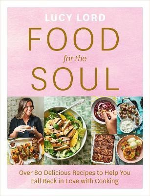 Food for the Soul(English, Paperback, Lord Lucy)