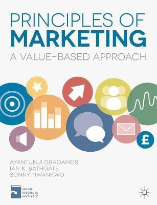 Principles of Marketing(English, Paperback, Gbadamosi Ayantunji)