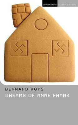 Dreams Of Anne Frank(English, Paperback, Kops Bernard)