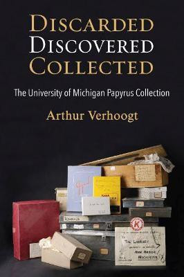 Discarded, Discovered, Collected(English, Paperback, Verhoogt Arthur)