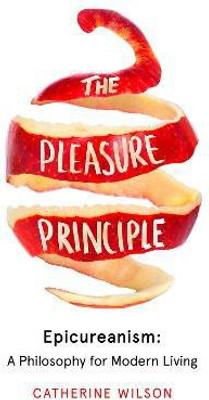 The Pleasure Principle(English, Hardcover, Wilson Catherine)