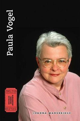 Paula Vogel(English, Paperback, Mansbridge Joanna)