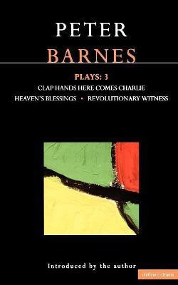 Barnes Plays: 3(English, Paperback, Barnes Peter)