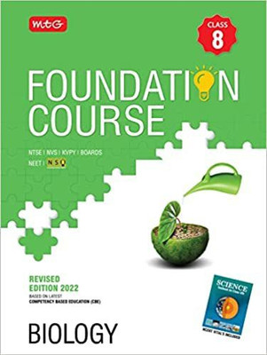 MTG Foundation Course For NTSE-NVS-BOARDS-JEE-NEET-NSO Olympiad - Class 8 (Biology), Based On Latest Competency Based Education -2022 Paperback – 9 February 2022(Paperback, MTG Editorial Board (Author))