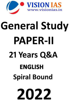Vision IAS GS Paper 2 In English With Previous 21 Years Question And Answer For Prelims Mains(Spiral Bound, Vision IAS)