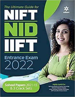 Guide For NIFT/NID/IIFT 2022 Paperback – 15 June 2021(Paperback, by Arihant Experts (Author))