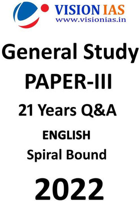 Vision IAS GS Paper 3 Notes For Prelims Cum Mains With Previous 21 Years Question And Answer In English(Spiral Bound, Vision IAS)