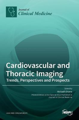 Cardiovascular and Thoracic Imaging(English, Hardcover, unknown)