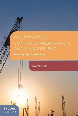 Construction Contract Preparation and Management(English, Paperback, Powell Geoff)