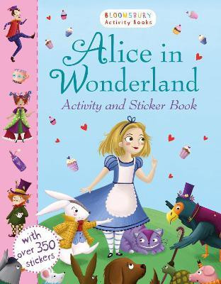 Alice in Wonderland Activity and Sticker Book  - Activity and Sticker Book(English, Paperback, unknown)