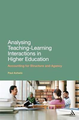 Analysing Teaching-Learning Interactions in Higher Education(English, Paperback, Ashwin Paul Dr)