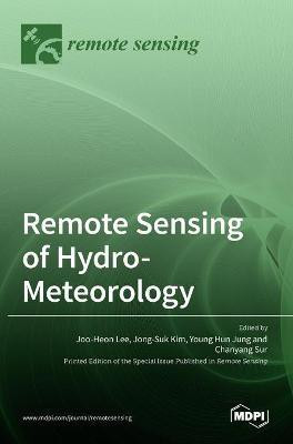 Remote Sensing of Hydro-Meteorology(English, Hardcover, unknown)