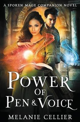 Power of Pen and Voice(English, Paperback, Cellier Melanie)