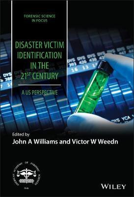 Disaster Victim Identification in the 21st Century(English, Hardcover, unknown)