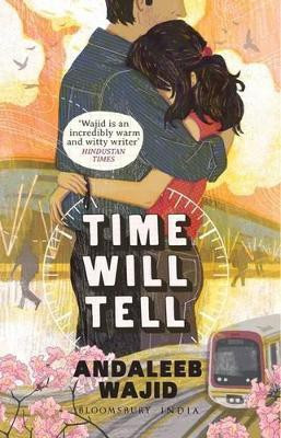 Time Will Tell(English, Paperback, Wajid Andaleeb)