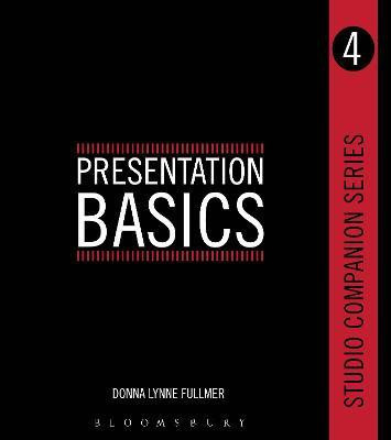 Studio Companion Series Presentation Basics(English, Paperback, Fullmer Donna)