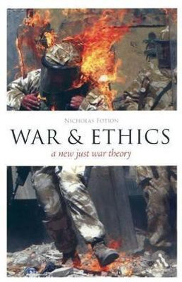 War and Ethics(English, Paperback, Fotion Nicholas Professor)