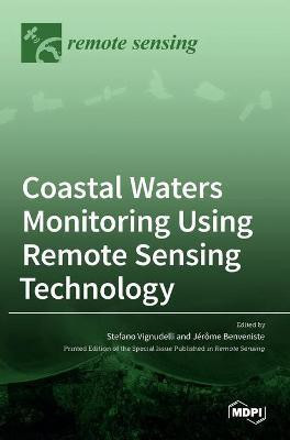 Coastal Waters Monitoring Using Remote Sensing Technology(English, Hardcover, unknown)