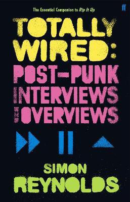 Totally Wired(English, Paperback, Reynolds Simon)