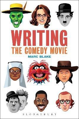 Writing the Comedy Movie(English, Paperback, Blake Marc)