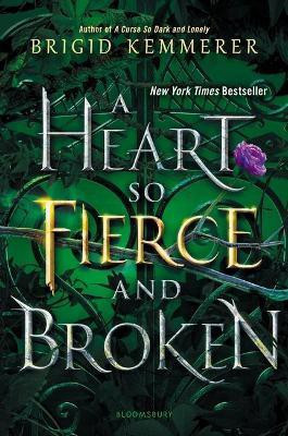 A Heart So Fierce and Broken(English, Hardcover, Kemmerer Brigid)
