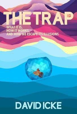 The Trap(English, Paperback, Icke David)
