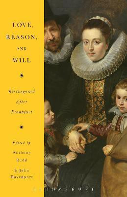 Love, Reason, and Will(English, Paperback, unknown)