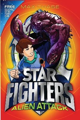 STAR FIGHTERS 1: Alien Attack(English, Paperback, Chase Max)