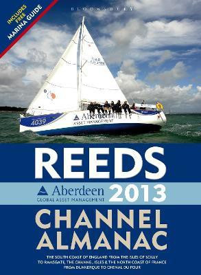 Reeds Aberdeen Global Asset Management Channel Almanac 2013(English, Paperback, Buttress Rob)