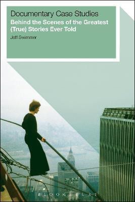 Documentary Case Studies(English, Paperback, Swimmer Jeff)