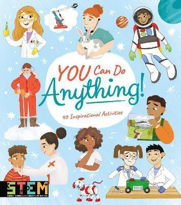 You Can Do Anything!(English, Paperback, Claybourne Anna)