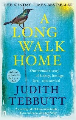 A Long Walk Home(English, Paperback, Tebbutt Judith)