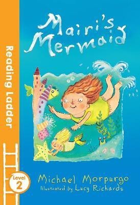 Mairi's Mermaid(English, Paperback, Richards Lucy)