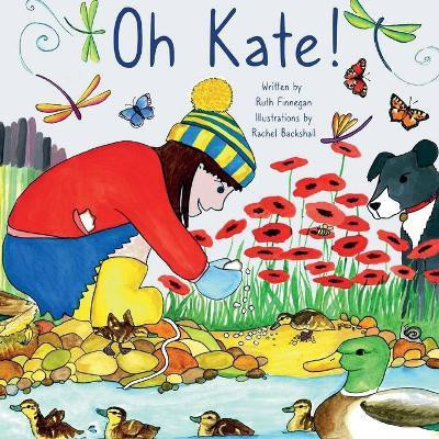 Oh Kate !(English, Paperback, Finnegan Ruth H)