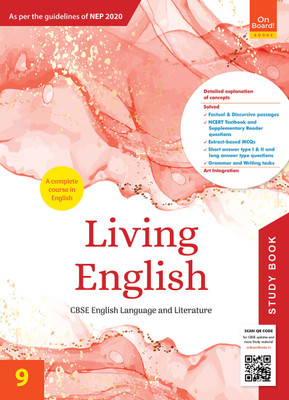 Living English 9 Study Book - 2022 (NEP 2020) | Main Course Book For Class 9 Living English | Ratna Sagar Living English Study Book For Class 9(Paperback, Panel of Experts)
