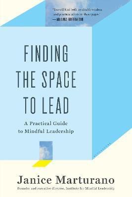Finding the Space to Lead(English, Paperback, Marturano Janice)