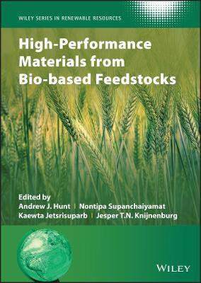 High-Performance Materials from Bio-based Feedstocks(English, Hardcover, unknown)