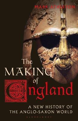 The Making of England(English, Paperback, Atherton Mark)