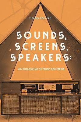 Sounds, Screens, Speakers(English, Hardcover, Fairchild Charles Dr.)
