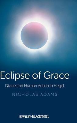 Eclipse of Grace(English, Hardcover, Adams Nicholas)
