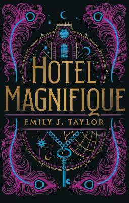 Hotel Magnifique(English, Paperback, Taylor Emily J.)