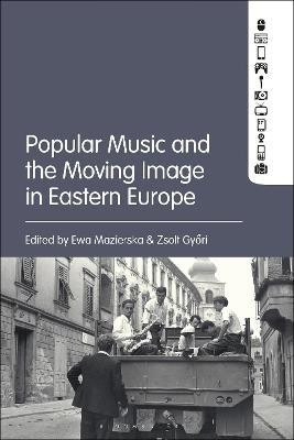 Popular Music and the Moving Image in Eastern Europe(English, Paperback, unknown)