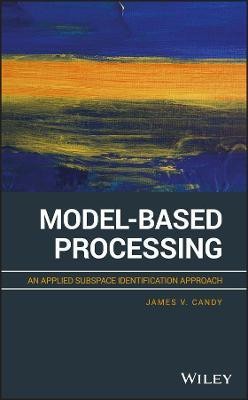 Model-Based Processing(English, Hardcover, Candy James V.)