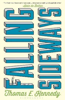 Falling Sideways(English, Paperback, Kennedy Thomas E.)