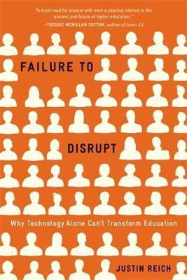 Failure to Disrupt(English, Paperback, Reich Justin)