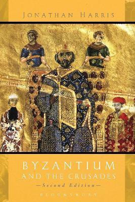 Byzantium and the Crusades(English, Paperback, Harris Jonathan Dr)