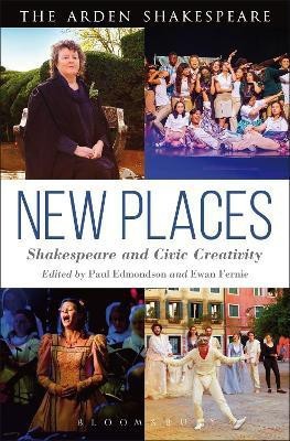 New Places: Shakespeare and Civic Creativity(English, Hardcover, unknown)