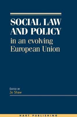 Social Law and Policy in an Evolving European Union(English, Hardcover, unknown)