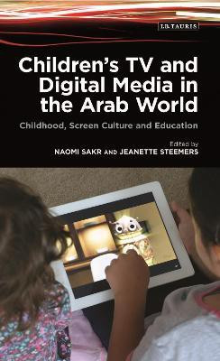 Children's TV and Digital Media in the Arab World(English, Paperback, unknown)