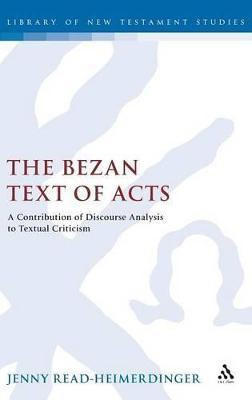 The Bezan Text of Acts(English, Hardcover, Read-Heimerdinger Jenny)